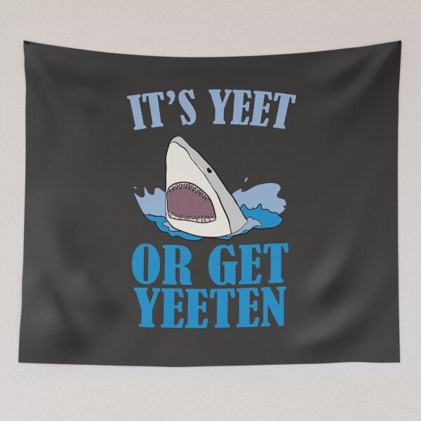 Item preview, It's Yeet or Get Yeeten designed and sold by countercolour.