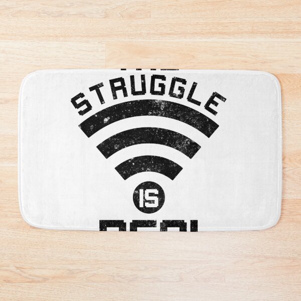 Item preview, Struggle Is Real - Funny Wifi Wireless Humor T-Shirt designed and sold by findgreatshirts.