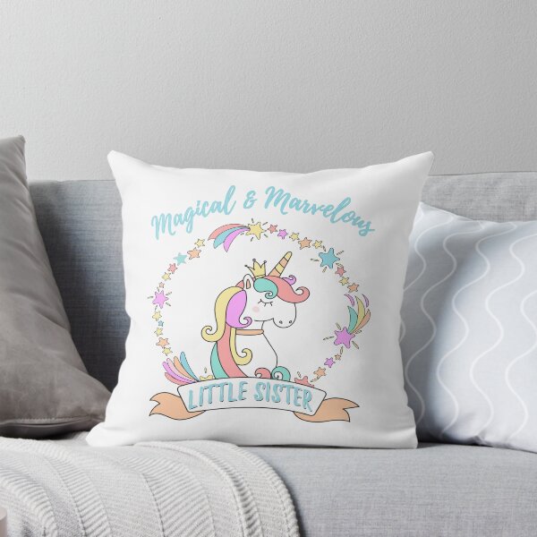 Magical and Marvelous Little Sister - Unicorn Design Throw Pillow