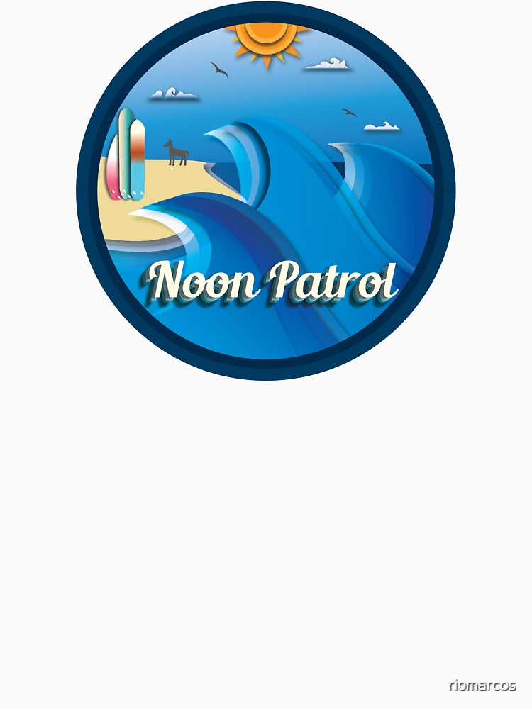 &ldquo;Noon Patrol&rdquo; T-shirt by riomarcos | Redbubble | surf t-shirts
