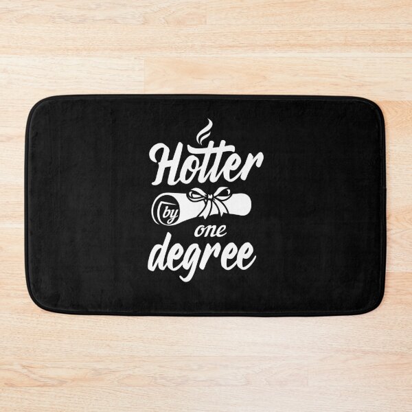Item preview, Hotter By One Degree - -Graduation 2018 graduation, cute grads, for graduate, FT71 designed and sold by MentDesigns.