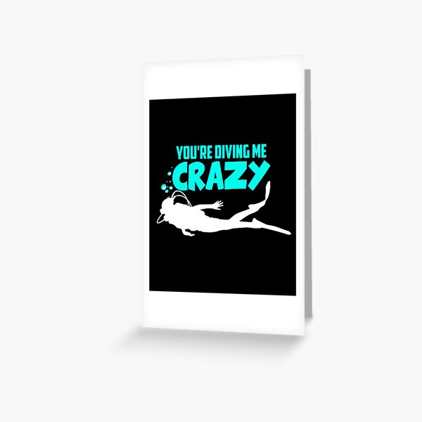 Funny Scuba Diving Greeting Cards Redbubble