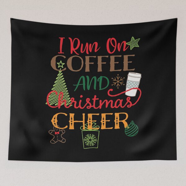 Item preview, I Run On Coffee and Christmas Cheer Funny Holiday Graphic design designed and sold by tronictees.