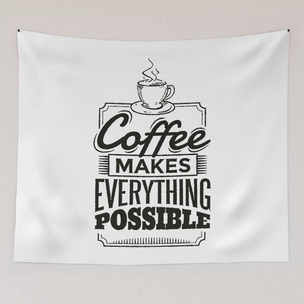 Item preview, Coffee makes Everything Possible designed and sold by Blacklasch.
