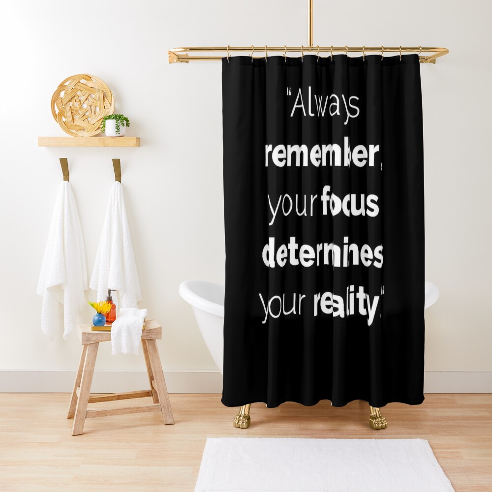 "Always remember your focus determines your reality Life Quote art