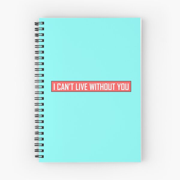 Item preview, I Can't Live Without You designed and sold by HiddenStar02.