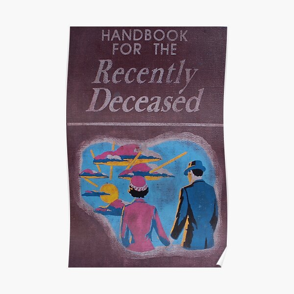 Handbook for the recently deceased Poster