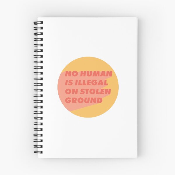 Item preview, No Human is Illegal on Stolen Ground Sticker - Pink and Yellow designed and sold by Tender Riot Stickers.