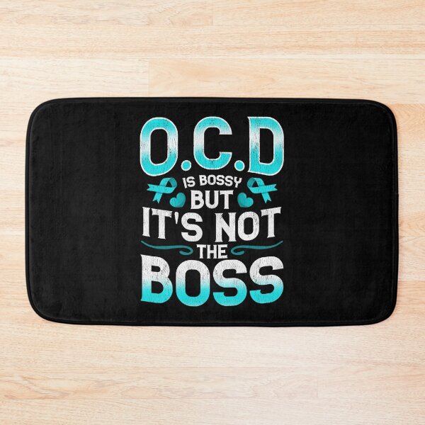 Item preview, OCD Is Bossy But It's Not The Boss OCD Awareness designed and sold by thingsandthings.