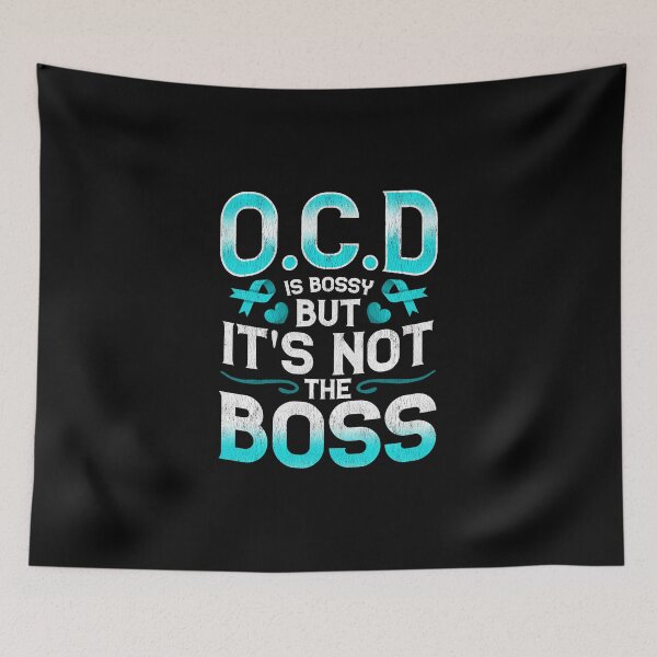 Item preview, OCD Is Bossy But It's Not The Boss OCD Awareness designed and sold by thingsandthings.