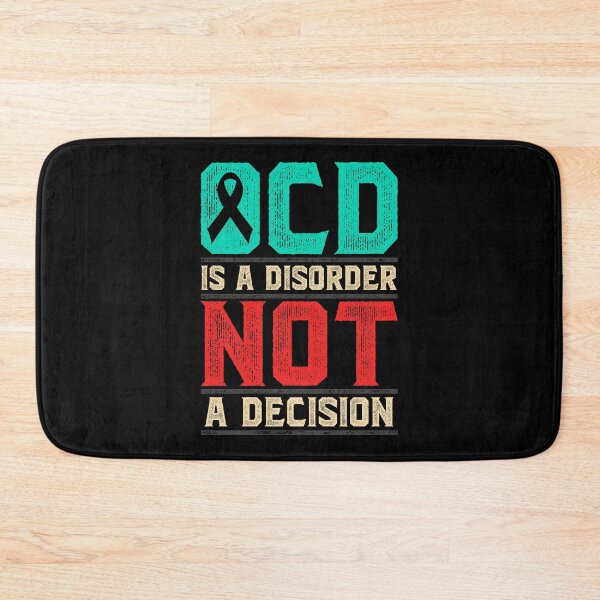 Item preview, OCD Is A Disorder Not A Decision OCD Awareness designed and sold by thingsandthings.