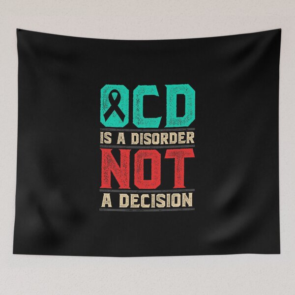 Item preview, OCD Is A Disorder Not A Decision OCD Awareness designed and sold by thingsandthings.