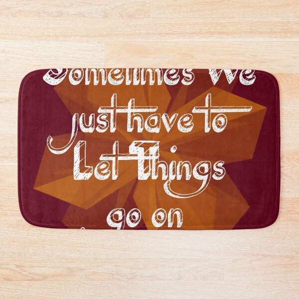 Item preview, Sometimes we have to let things go on designed and sold by Nora Gad.