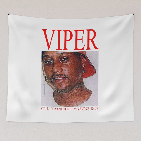 Item preview, VIPER - YOU'LL COWARDS DON'T EVEN SMOKE CRACK designed and sold by chrisadam420.