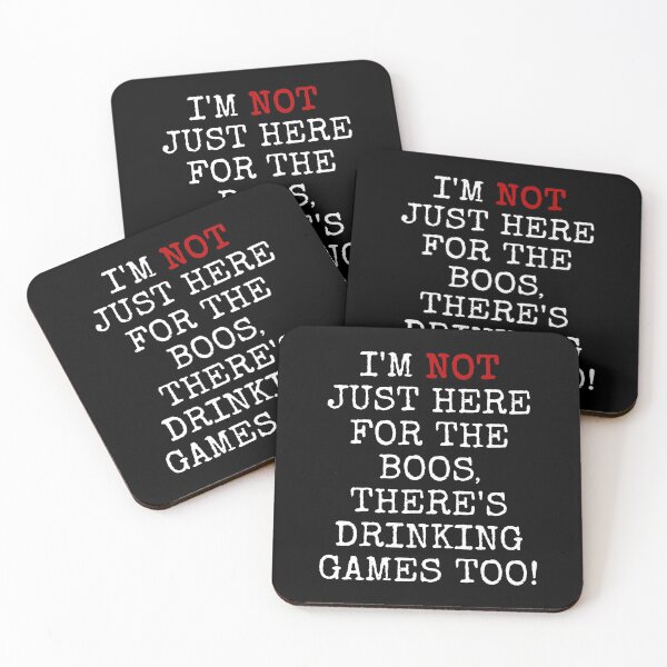 Item preview, I'M NOT JUST HERE FOR THE BOOS THERE'S DRINKING GAMES TOO #2 TEXT ONLY FUNNY BOOS CAMPFIRE SHIRTS AND GIFT APPAREL designed and sold by GabiBlaze.