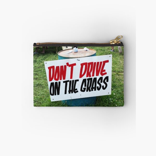 Item preview, Glastonbury 'Don't drive on the grass' designed and sold by Lauren Shawyer.