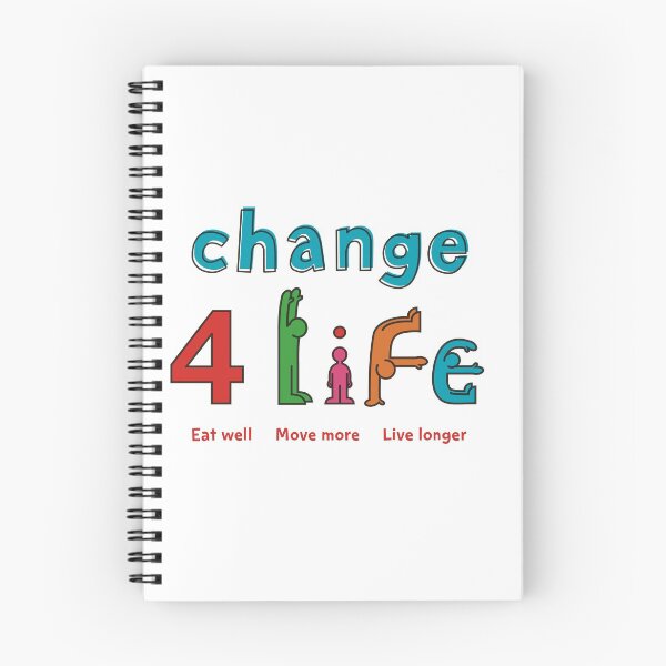 Item preview, Change  4 life - eat well. move more, live longer  designed and sold by Singerevita.