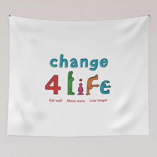 Item preview, Change  4 life - eat well. move more, live longer  designed and sold by Singerevita.
