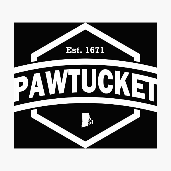 Item preview, Represent Pawtucket designed and sold by JayJaxon.