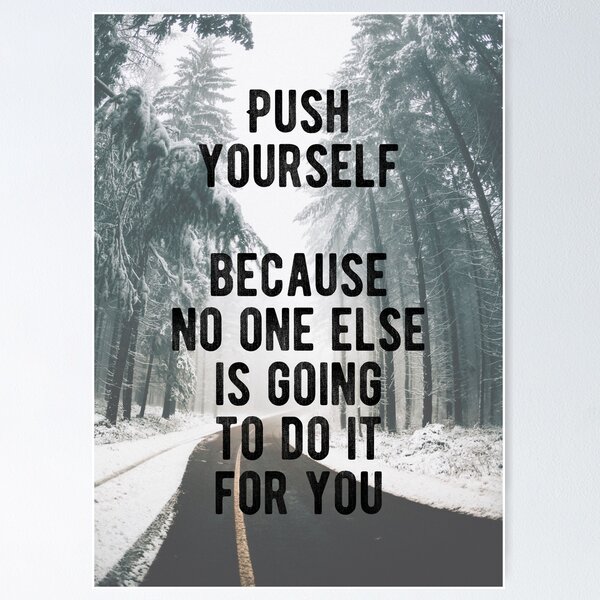 Item preview, Motivational - Push Yourself Quote designed and sold by MotivationFlow.