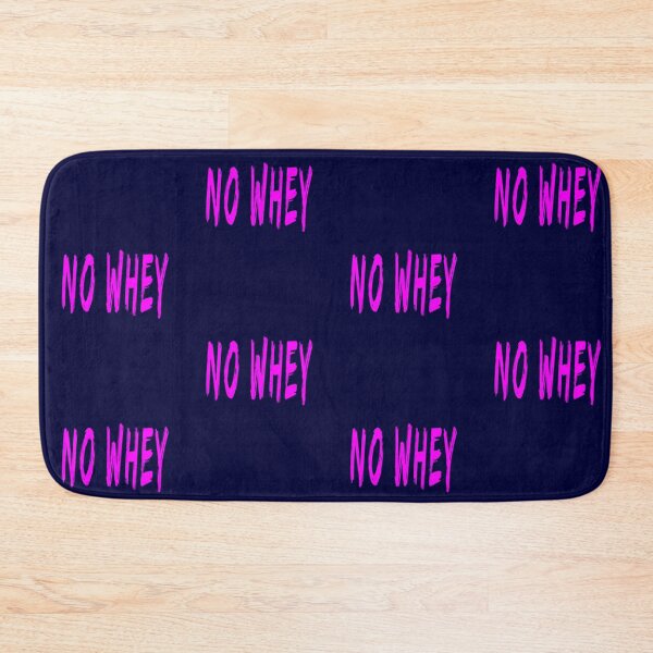 Item preview, No Whey - Vegan Humor Bright Pink designed and sold by madtoyman.