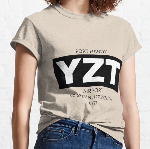 Port Hardy Airport YZT Classic T-Shirt