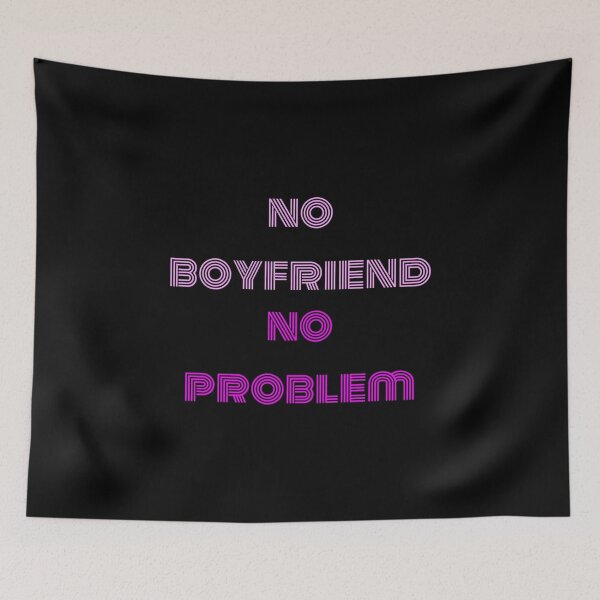 Item preview, no friend, no problem saying designed and sold by OJOEF89.