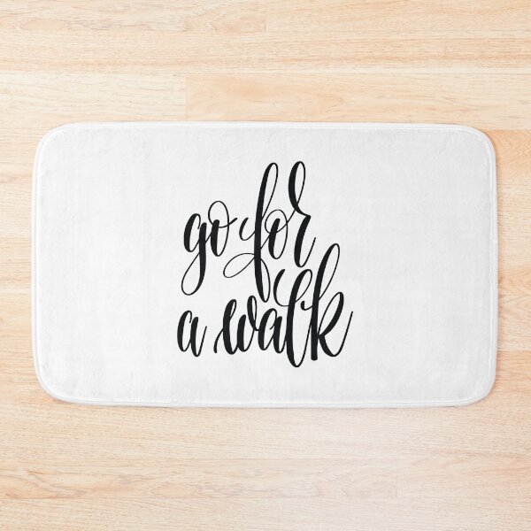 Item preview, Go For A Walk Inspirational Quotes designed and sold by ProjectX23.