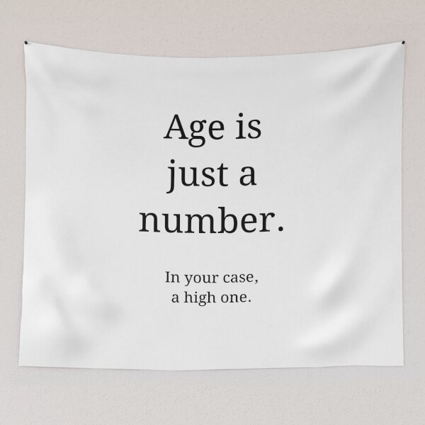 Item preview, Age is just a number birthday designed and sold by kailukask.