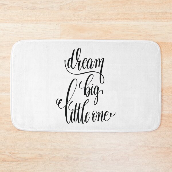 Item preview, Dream Big Little One Inspirational Quotes designed and sold by ProjectX23.
