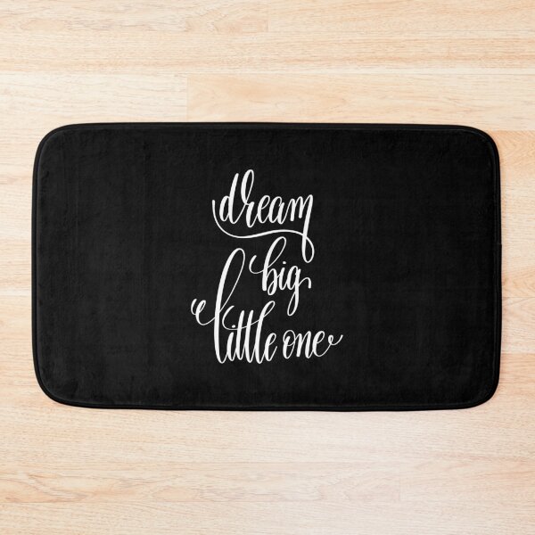Item preview, Dream Big Little One Inspirational Quotes designed and sold by ProjectX23.