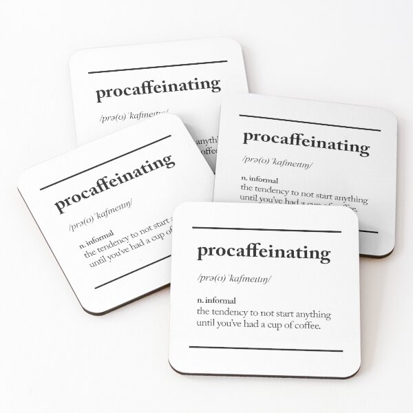 Item preview, Procaffeinating designed and sold by MotivatedType.