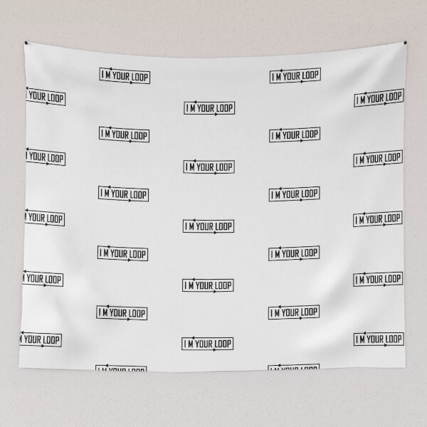 Item preview, I Am Your Loop Typographic Design designed and sold by DFLC Prints.
