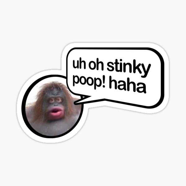 Uh oh stinky monkey meme (ft.shittyflute) 