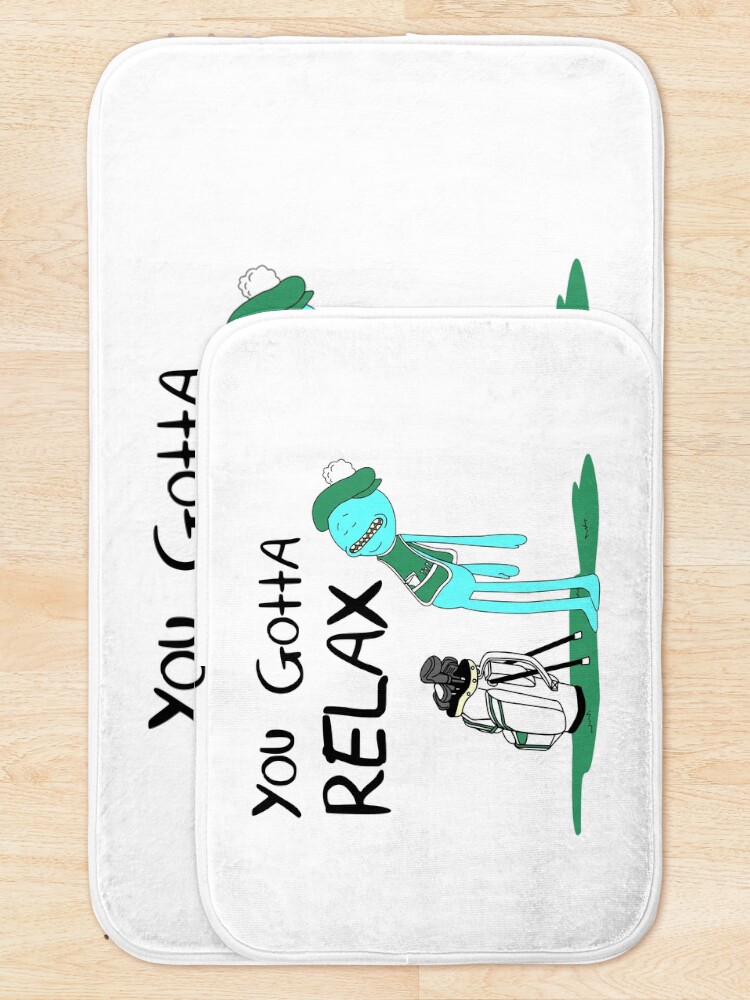 Alternate view of Mr. Meeseeks Quote T-shirt - You Gotta Relax - White Bath Mat