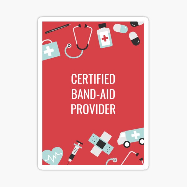 Certified Bandaid Provider Glossy Sticker