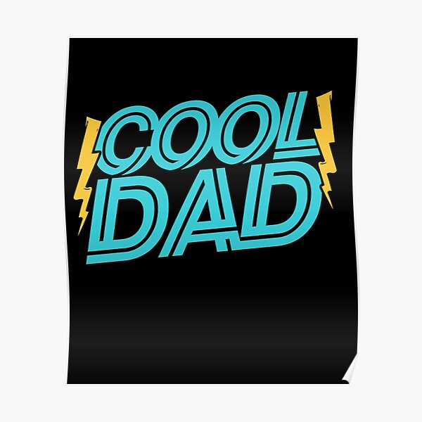 Cool Dad Poster