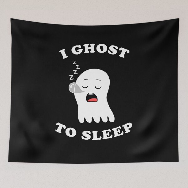Item preview, I Ghost To Sleep designed and sold by Yipptee Shirts.
