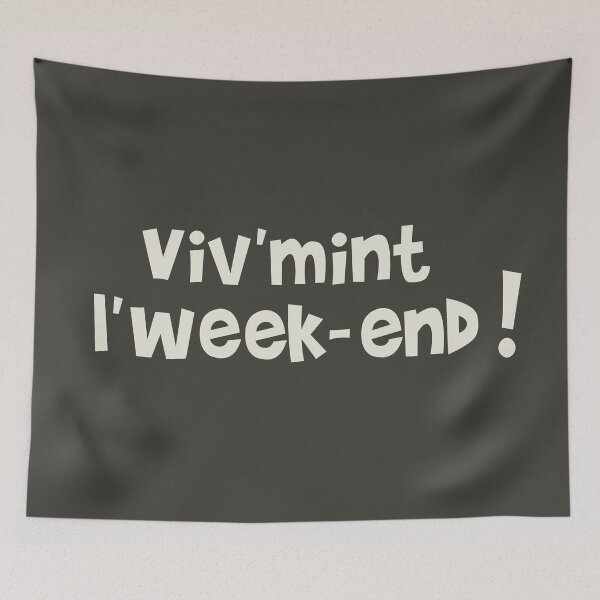 Item preview, Viv'mint on weekends! designed and sold by humour-chti.