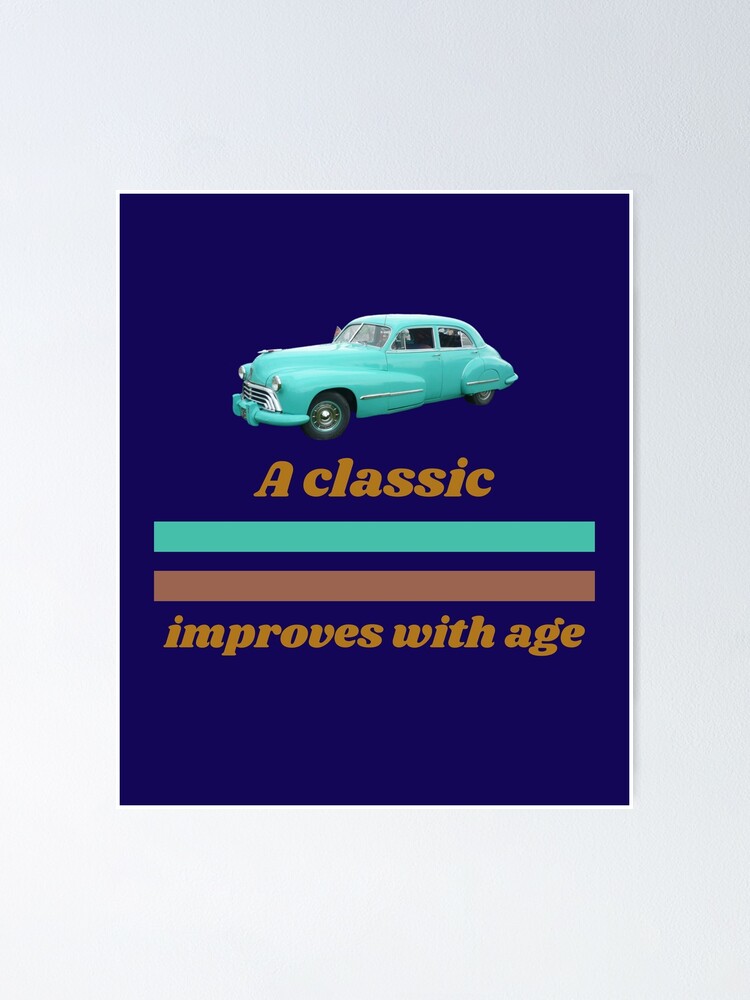 Poster Joyeux Anniversaire Classique Voiture Design Hommes Par Jewelsdesigns Redbubble