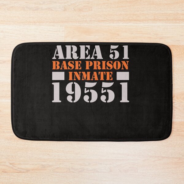 Item preview, Area 51 Base prison inmate designed and sold by WorldOfTeesUSA.