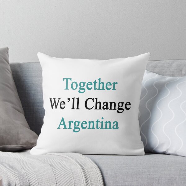 Item preview, Together We'll Change Argentina  designed and sold by supernova23.