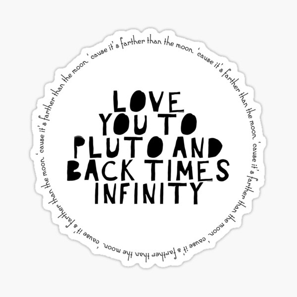 Love you to Pluto digital design Sticker