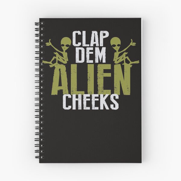 Item preview, Clap dem Alien Cheeks designed and sold by WorldOfTeesUSA.