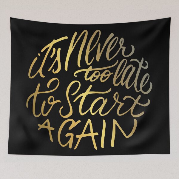 Item preview, It's never too late to start again - Aerosmith Quote - Gold designed and sold by premedito.