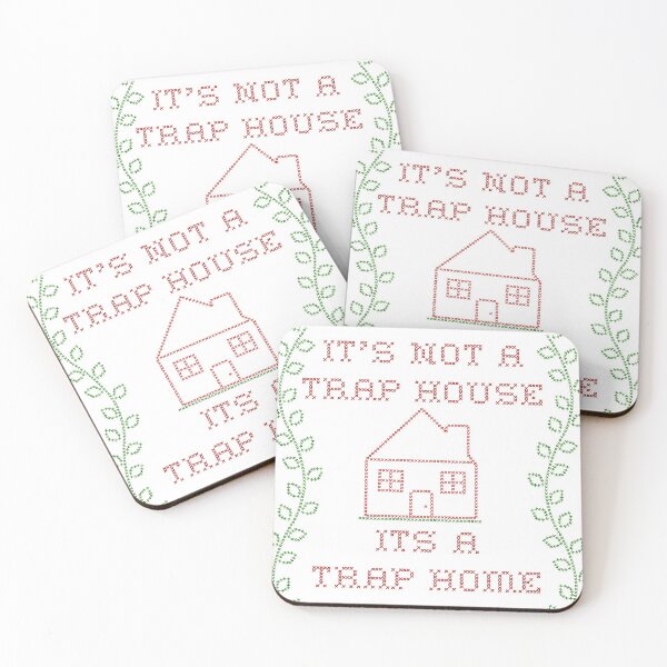 Item preview, Its not a trap house designed and sold by caitlincove.
