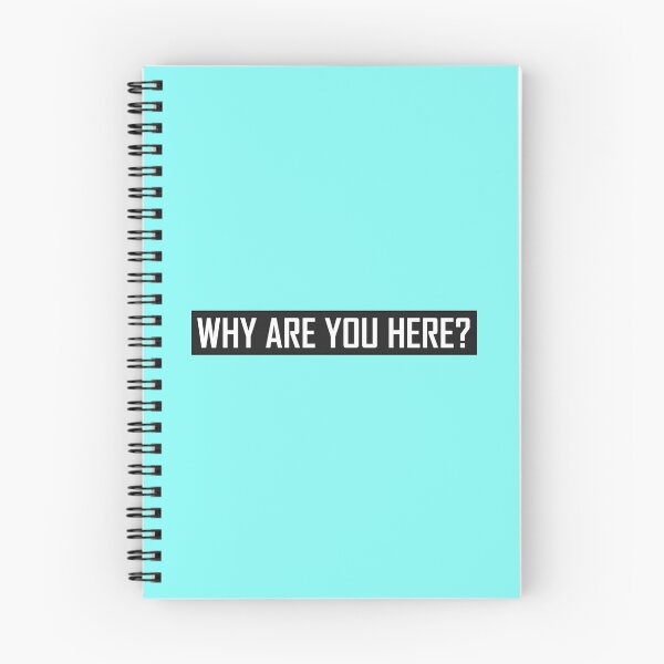 Item preview, Why Are You Here? designed and sold by HiddenStar02.