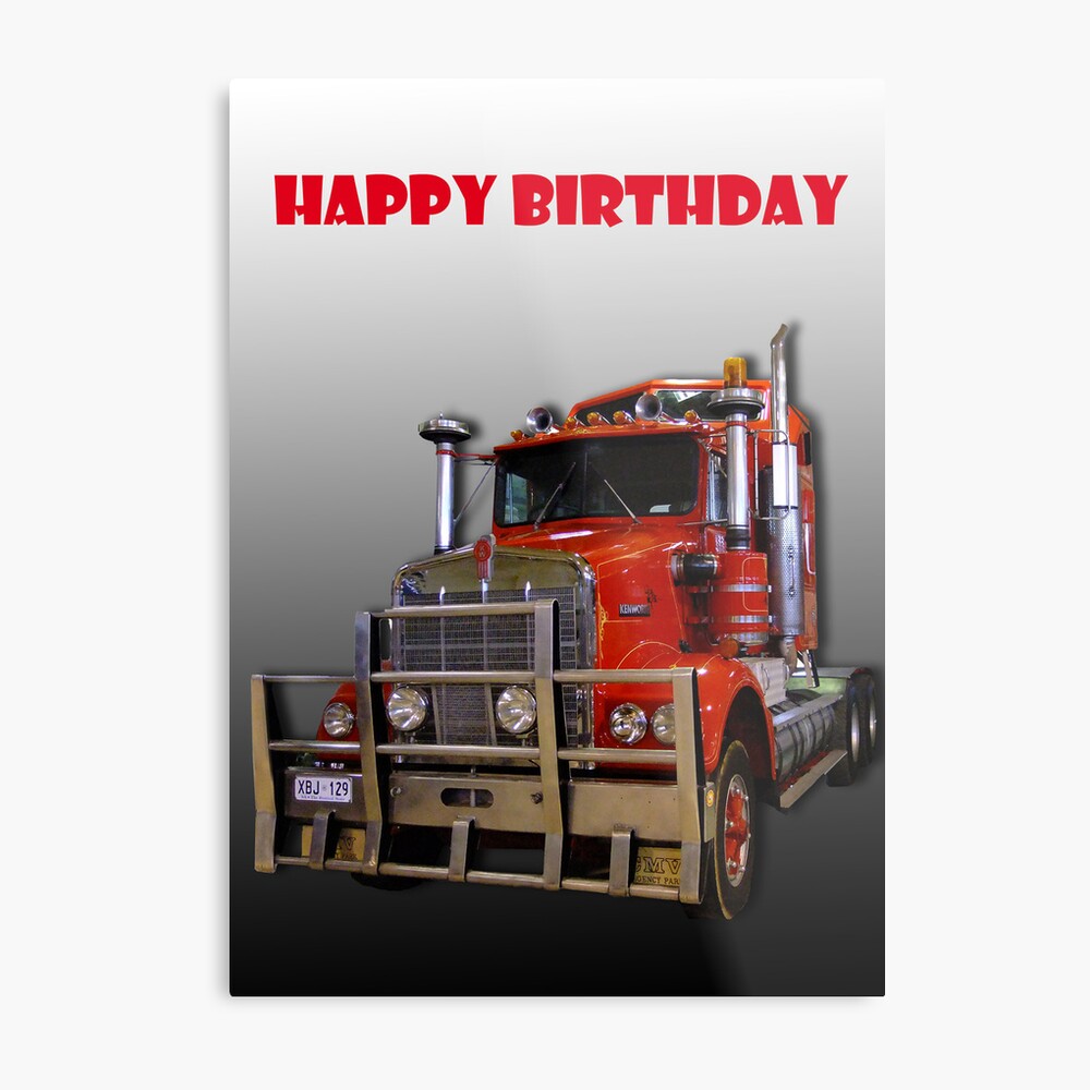 Impression Sur Toile Red Kenworth Truck Joyeux Anniversaire Par Juliakharwood Redbubble