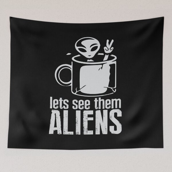 Item preview, Lets see them Aliens designed and sold by WorldOfTeesUSA.