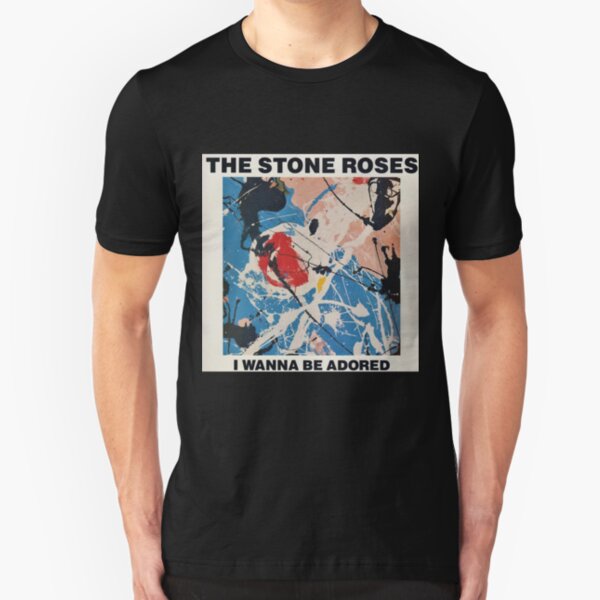 I Wanna Be Adored Throwback 1989 Stone Roses Manchester Classic Alternative Slim Fit T-Shirt